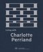 Living with Charlotte Perriand: The Art of Living