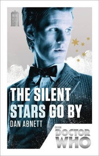 Doctor Who: Silent Stars Go by