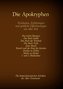 Die Apokryphen, die deuterokanonischen Schriften des Alten Testaments der Bibel