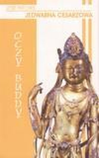 Jedwabna Cesarzowa. Oczy Buddy - J. Freches