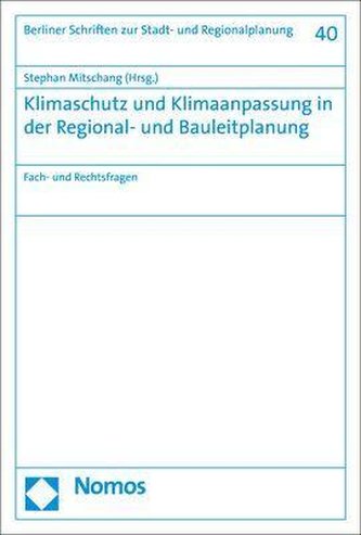 Klimaschutz und Klimaanpassung in der Regional- und Bauleitplanung