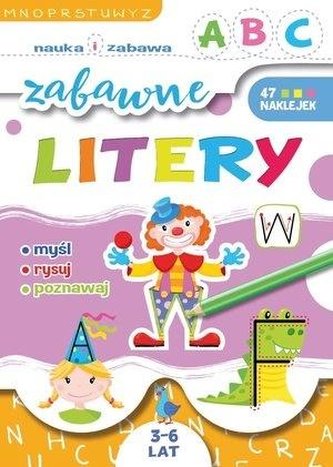 Zabawne litery. Nauka i zabawa