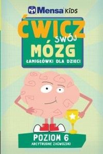 Mensa Kids Ćwicz swój mózg Łamigłówki dla dzieci 6
