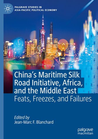 China's Maritime Silk Road Initiative, Africa, and the Middle East