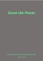 Good-Life-Planer