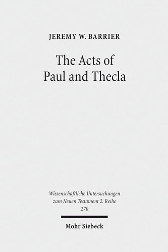 The Acts of Paul and Thecla