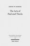 The Acts of Paul and Thecla