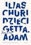 Dzieci getta. Mam na imię Adam