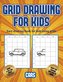 Easy drawing book for kids using grids (Learn to draw cars): This book teaches kids how to draw cars using grids