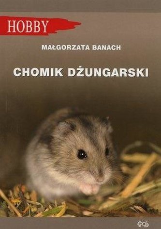 Chomik dżungarski