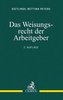 Das Weisungsrecht der Arbeitgeber