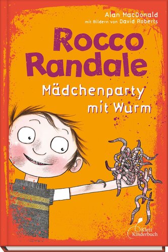 Rocco Randale 01 - Mädchenparty mit Wurm
