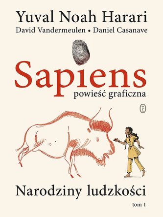 Narodziny ludzkości T.1 Sapiens