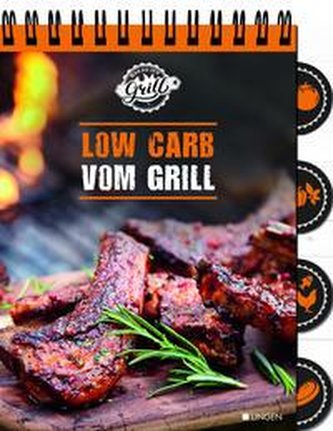 Ran an den Grill - Low-Carb-Grilen