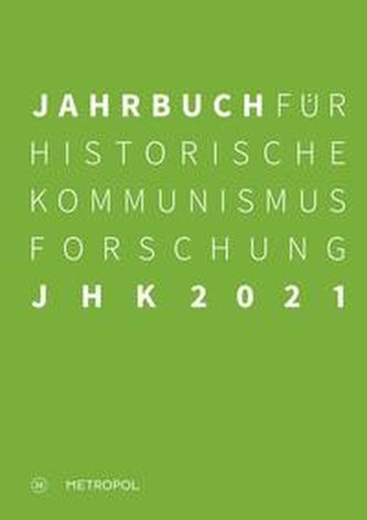 Jahrbuch für Historische Kommunismusforschung 2021
