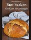 Brot backen