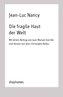 Die fragile Haut der Welt