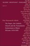 The Popes, the Catholic Church and the Transatlantic Enslavement of Black Africans 1418-1839