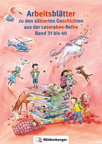 Leserabe: Kopiervorlagen zu Band 31 bis 40