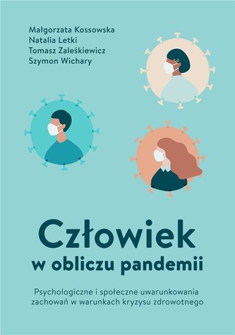 Człowiek w obliczu pandemii Człowiek w obliczu pandemii