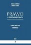 Prawo o zgromadzeniach. Teoria i praktyka