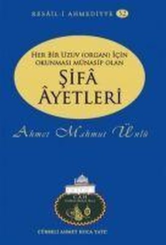 Her Bir Uzuv Organ Icin Okunmasi Münasip Olan Sifa Ayetleri