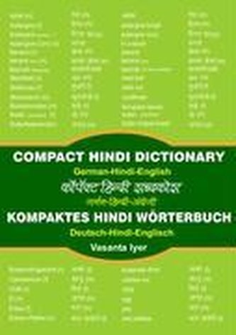 Kompaktes Hindi-Wörterbuch / Compact Hindi Dictionary