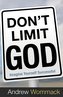 Don't Limit God: Imagine Yourself Successful