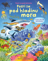 Pozri sa pod hladinu mora