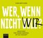 Wer, wenn nicht Bill?