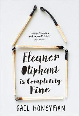 Eleanor Oliphant is Completely Fine