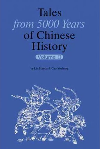 Tales from 5000 Years of Chinese History Volume II: 2