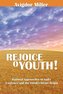 Rejoice O Youth: Rational Approaches to God's Existence and the Torah's Divine Origin