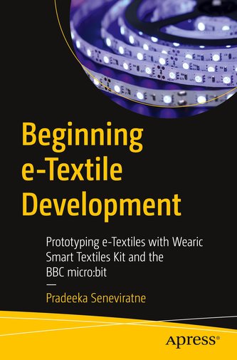 Beginning e-Textile Development