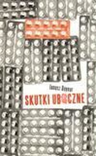 Skutki uboczne - Janusz Beynar Skutki uboczne - Janusz Beynar