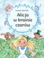 Alicja w krainie czarów