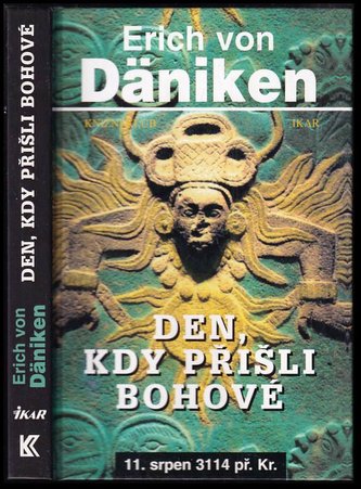 Den, kdy přišli bohové