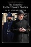 The Complete Father Brown Stories