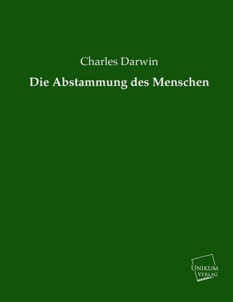 Die Abstammung des Menschen