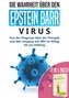 2 in 1 Buch | Die Wahrheit über den Epstein Barr Virus: Von der Diagnose bis zur Heilung | Super Selleriesaft! Mit Selleriesaft