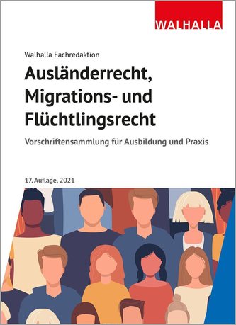 Ausländerrecht, Migrations- und Flüchtlingsrecht