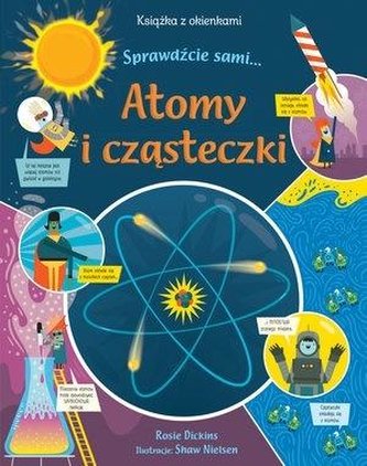 Atomy i cząsteczki. Książka z okienkami
