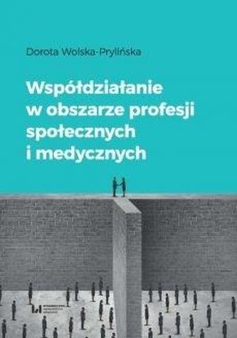 Współdziałanie w obszarze profesji społecznych...