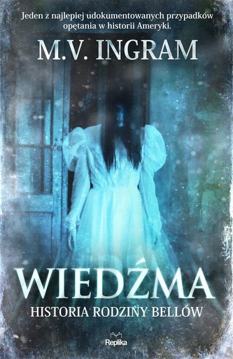 Wiedźma. Historia rodziny Bellów Wiedźma. Historia rodziny Bellów
