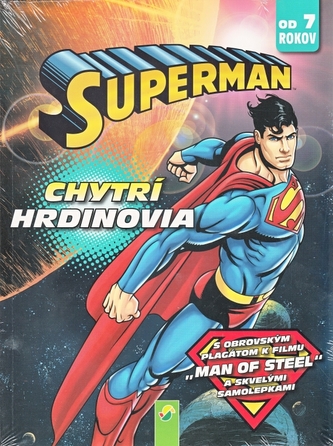 Superman - Chytrí hrdinovia (od 7 rokov)