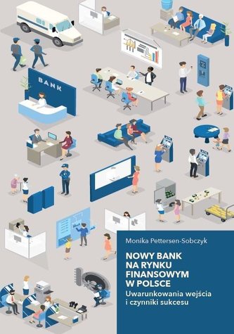 Nowy bank na rynku finansowym w Polsce