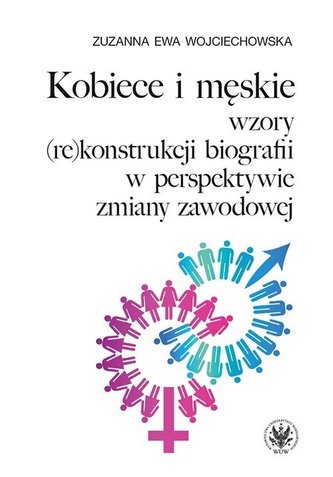 Kobiece i męskie wzory (re)konstrukcji...