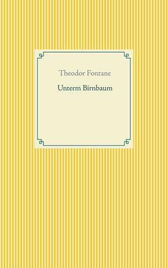 Unterm Birnbaum