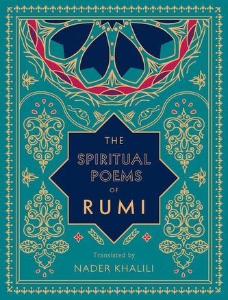 The Spiritual Poems of Rumi