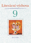 Literární výchova 9